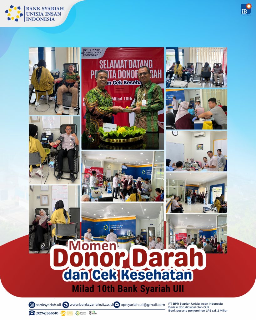 MILAD KE-10 BANK SYARIAH UII: BERBAGI DAN PEDULI